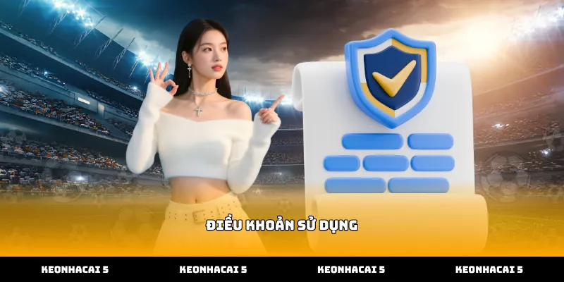 Nắm rõ Điều khoản sử dụng để tối ưu ván cược